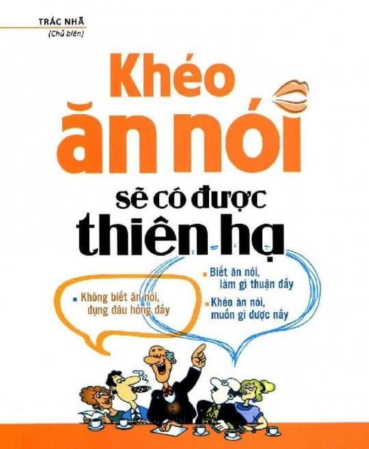 kheo-an-noi-se-co-duoc-thien-ha-6029