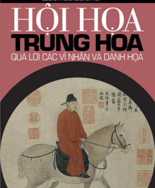 hoi-hoa-trung-hoa-qua-loi-cac-bac-vi-nhan-va-danh-hoa-2416