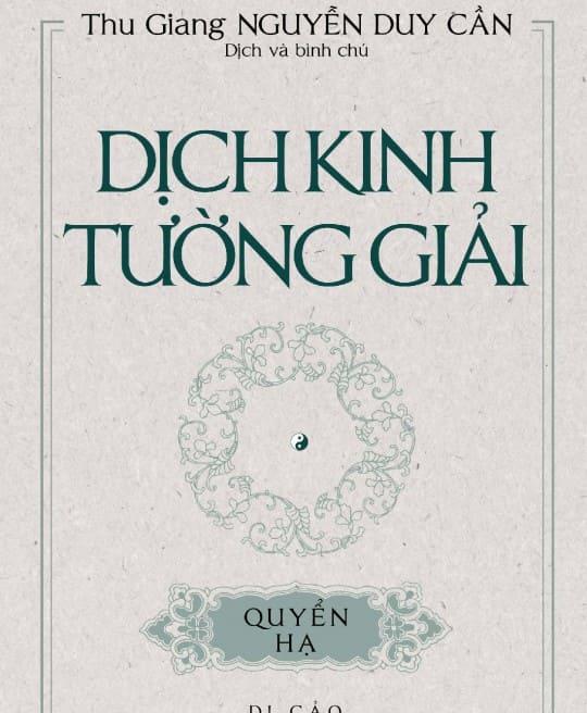 DỊCH KINH TƯỜNG GIẢI (DI CẢO) - QUYỂN HẠ