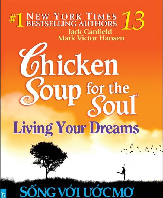 chicken-soup-for-the-soul-tap-13-song-voi-uoc-mo-3736