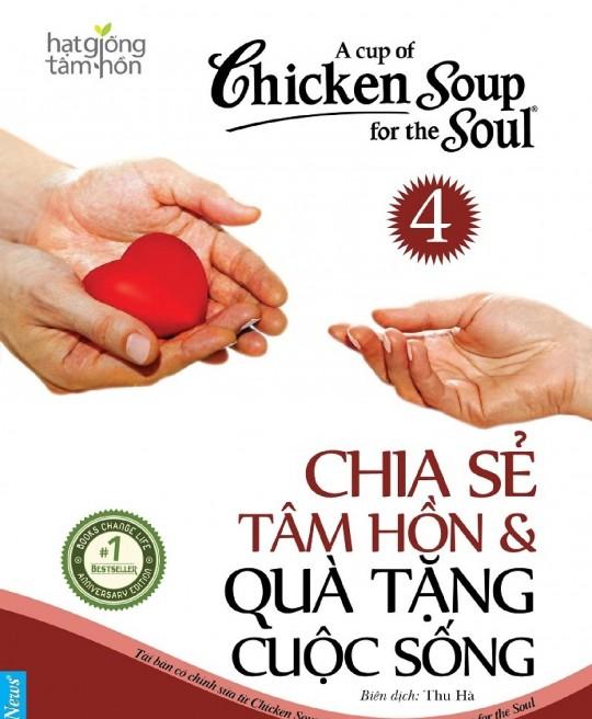 chicken-soup-for-the-soul-tap-4-chia-se-tam-hon-va-qua-tang-cuoc-song-892