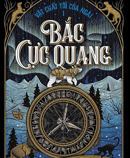 BẮC CỰC QUANG (VẬT CHẤT TỐI CỦA NGÀI #1)