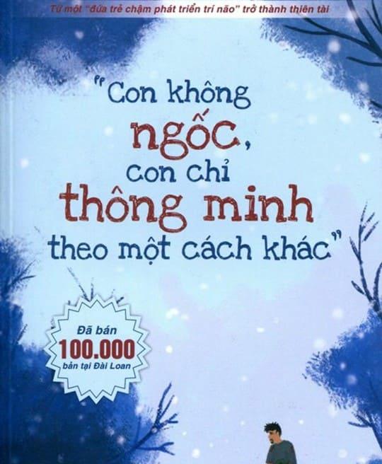 con-khong-ngoc-con-chi-thong-minh-theo-mot-cach-khac-5709