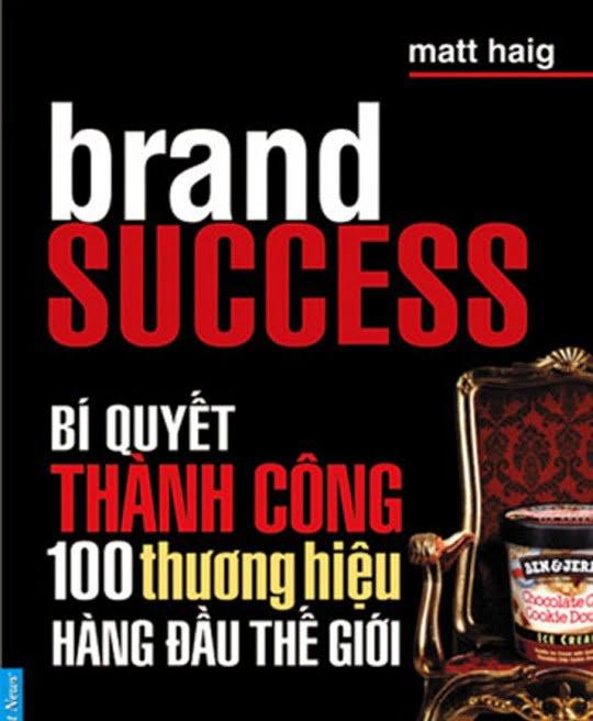 bi-quyet-thanh-cong-cua-100-thuong-hieu-hang-dau-the-gioi-3859