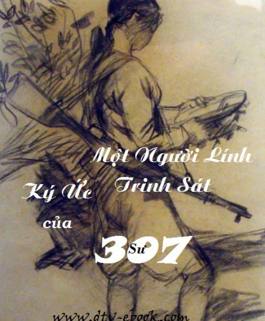 ki-uc-cua-mot-nguoi-linh-trinh-sat-su-307-2176