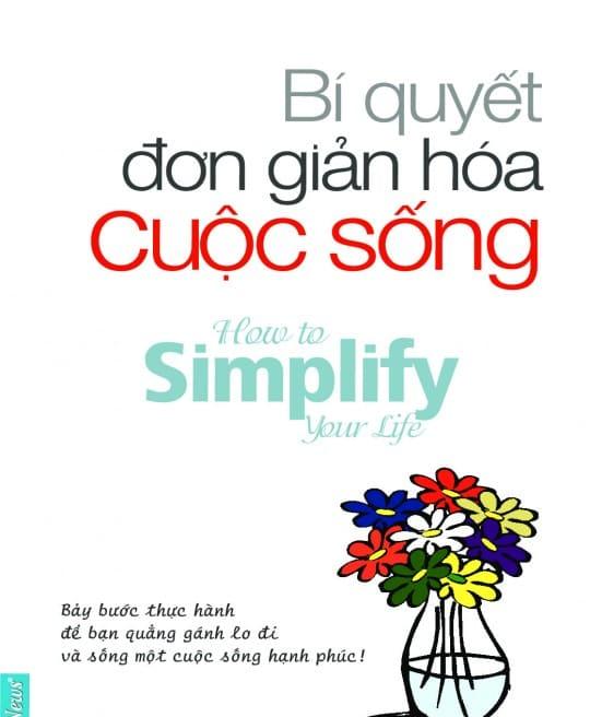 bi-quyet-don-gian-hoa-cuoc-song-6053