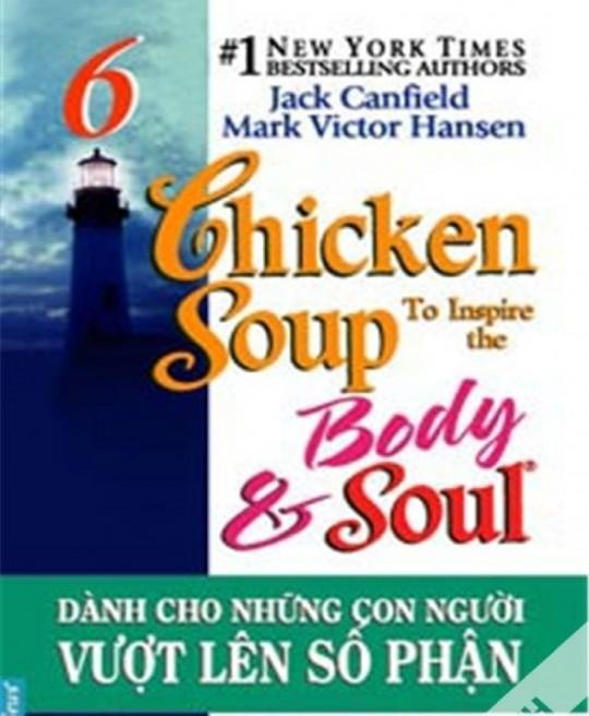 chicken-soup-for-the-soul-tap-6-danh-cho-nhung-con-nguoi-vuot-len-so-phan-3842