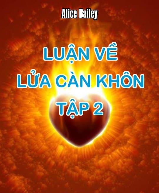 LUẬN VỀ LỬA CÀN KHÔN 