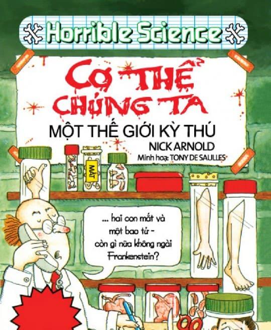 horrible-science-co-the-chung-ta-mot-the-gioi-ky-thu-4823