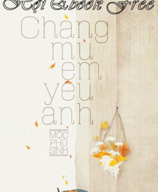 chang-mu-em-yeu-anh-3567