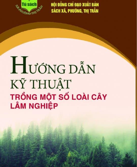 huong-dan-ky-thuat-trong-mot-so-loai-cay-lam-nghiep-4840