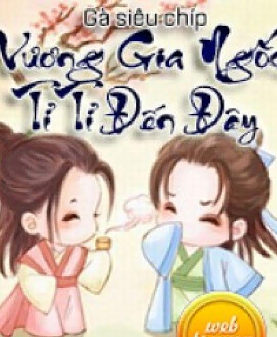 vuong-gia-ngoc-ti-ti-den-day-627