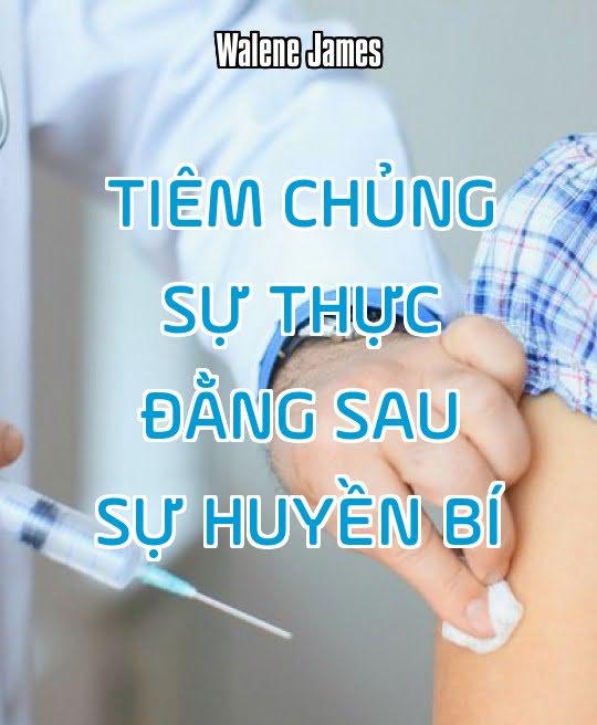 tiem-chung-su-thuc-dang-sau-su-huyen-bi-318