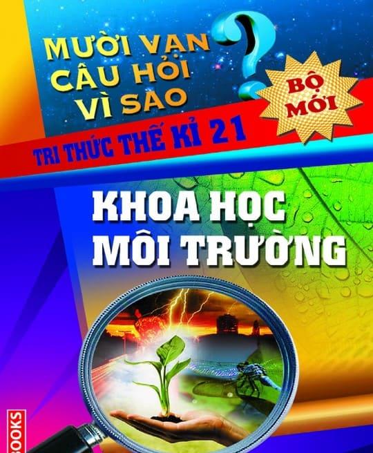 10-van-cau-hoi-vi-sao-khoa-hoc-moi-truong-4747