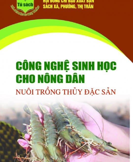 cong-nghe-sinh-hoc-cho-nong-dan-nuoi-trong-thuy-dac-san-4888