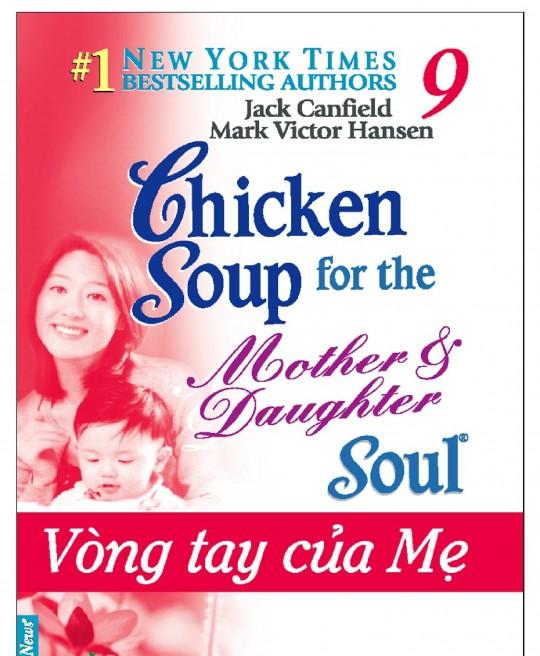 chicken-soup-for-the-soul-tap-9-vong-tay-cua-me-3513