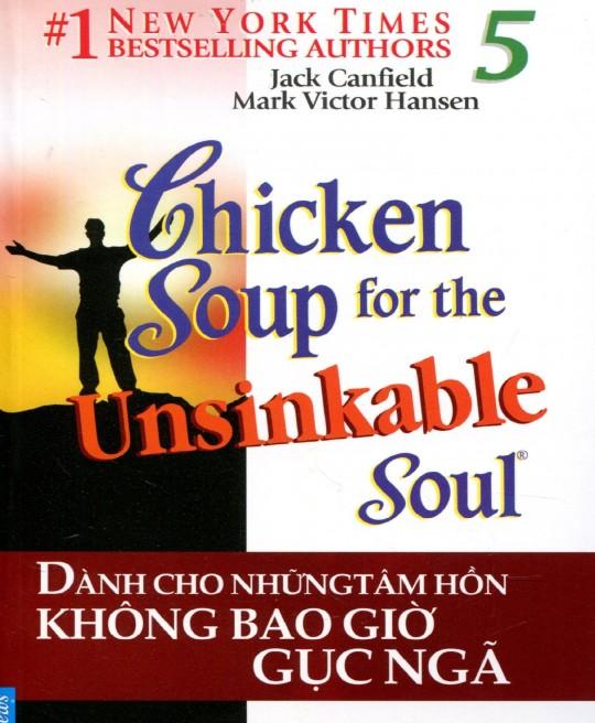 chicken-soup-for-the-soul-tap-5-danh-cho-nhung-tam-hon-khong-bao-gio-guc-nga-3515