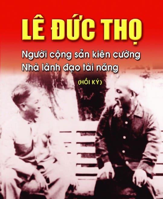 le-duc-tho-nguoi-cong-san-kien-cuong-nha-lanh-dao-tai-nang-4906