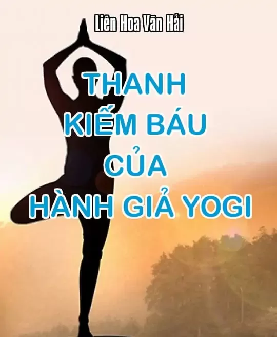 THANH KIẾM BÁU CỦA HÀNH GIẢ YOGI