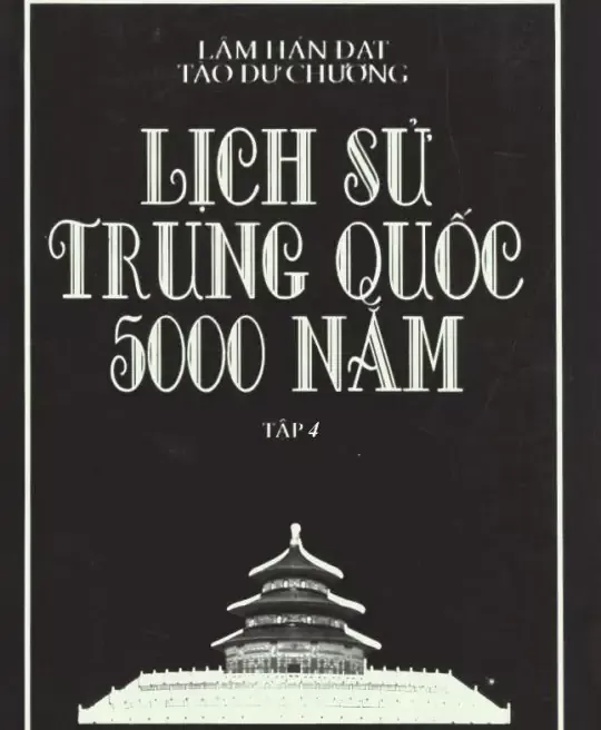 LỊCH SỬ TRUNG QUỐC 5000 NĂM TẬP 4