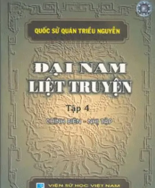 ĐẠI NAM LIỆT TRUYỆN - TẬP 4