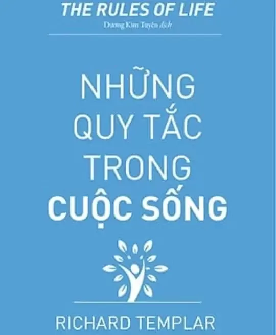 NHỮNG QUY TẮC TRONG CUỘC SỐNG