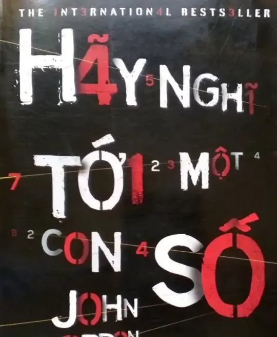 HÃY NGHĨ TỚI MỘT CON SỐ