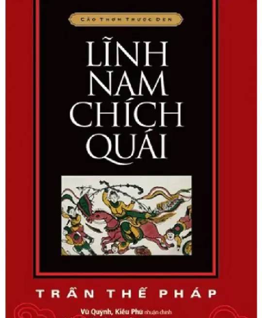 LĨNH NAM CHÍCH QUÁI