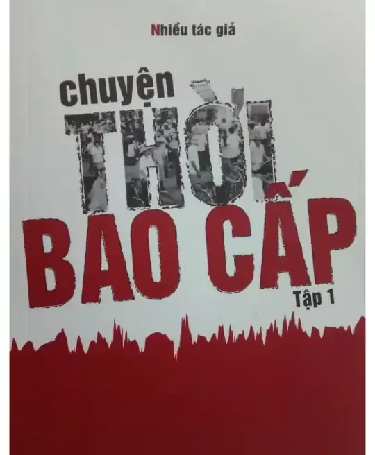 CHUYỆN THỜI BAO CẤP