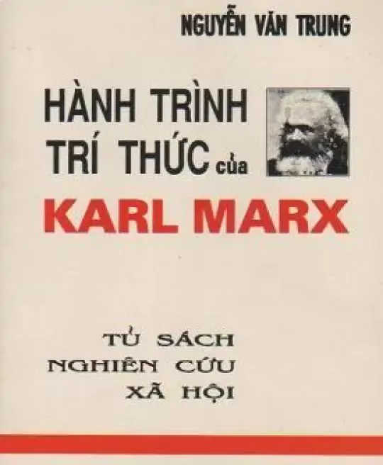 HÀNH TRÌNH TRÍ THỨC CỦA KARL MARX