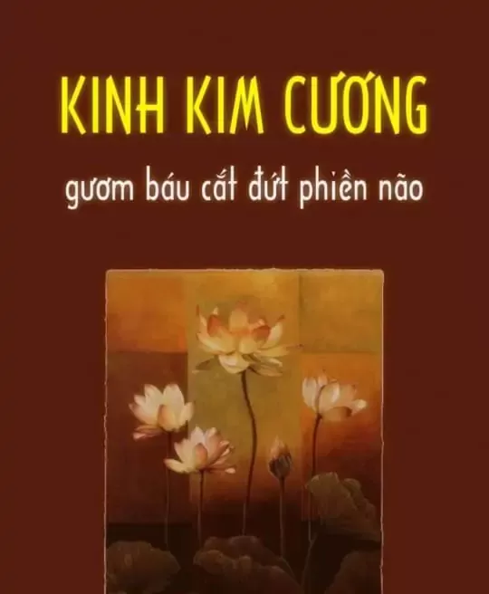 KINH KIM CANG - GƯƠM BÁU CẮT ĐỨT PHIỀN NÃO