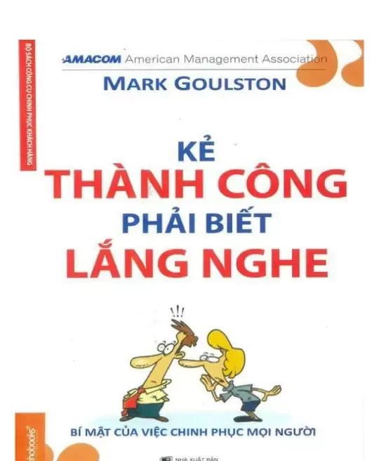 KẺ THÀNH CÔNG PHẢI BIẾT LẮNG NGHE