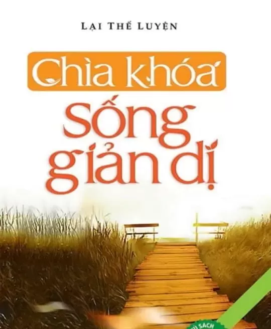 CHÌA KHÓA SỐNG GIẢN DỊ