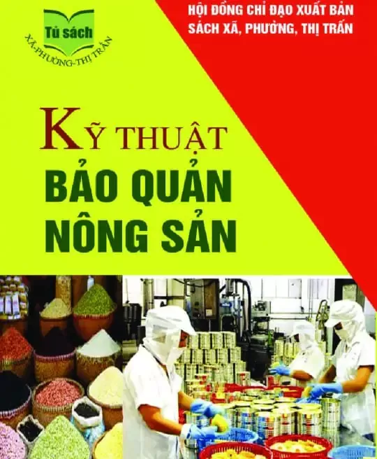 KỸ THUẬT BẢO QUẢN NÔNG SẢN