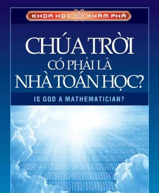 CHÚA TRỜI CÓ PHẢI LÀ NHÀ TOÁN HỌC