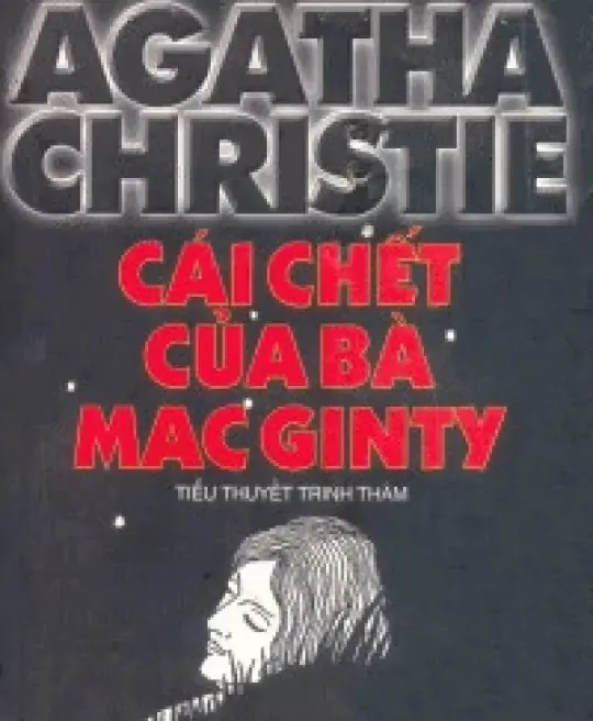 CÁI CHẾT CỦA BÀ MAC GINTY