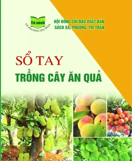 SỔ TAY TRỒNG CÂY ĂN QUẢ