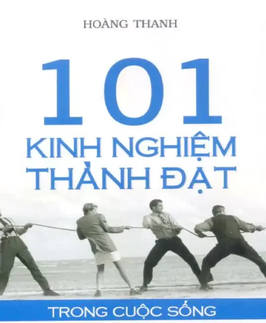 101 KINH NGHIỆM THÀNH ĐẠT TRONG CUỘC SỐNG