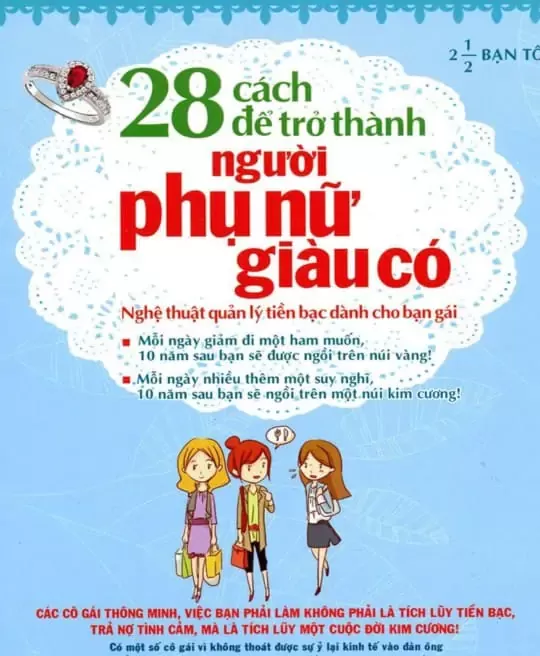 28 CÁCH ĐỂ TRỞ THÀNH NGƯỜI PHỤ NỮ GIÀU CÓ