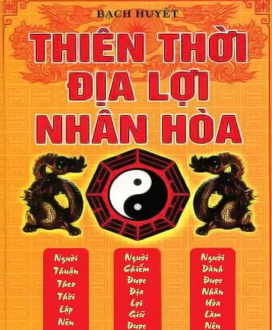 THIÊN THỜI ĐỊA LỢI NHÂN HÒA