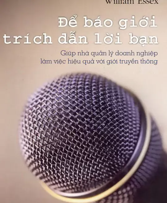 ĐỂ BÁO GIỚI TRÍCH DẪN LỜI BẠN