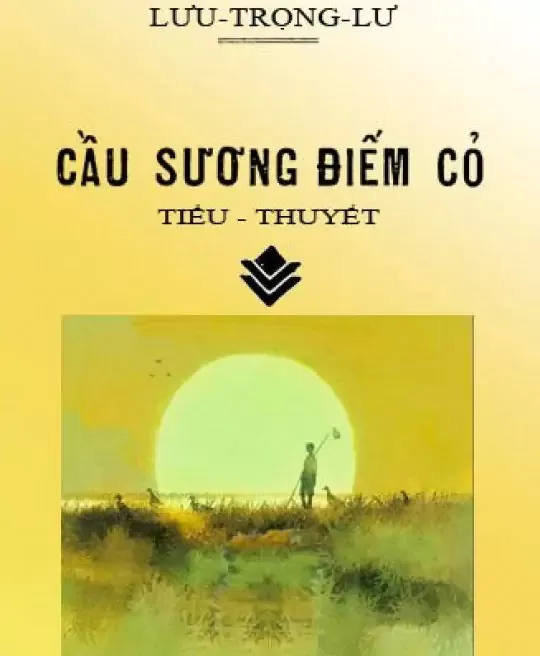 CẦU SƯƠNG, ĐIẾM CỎ