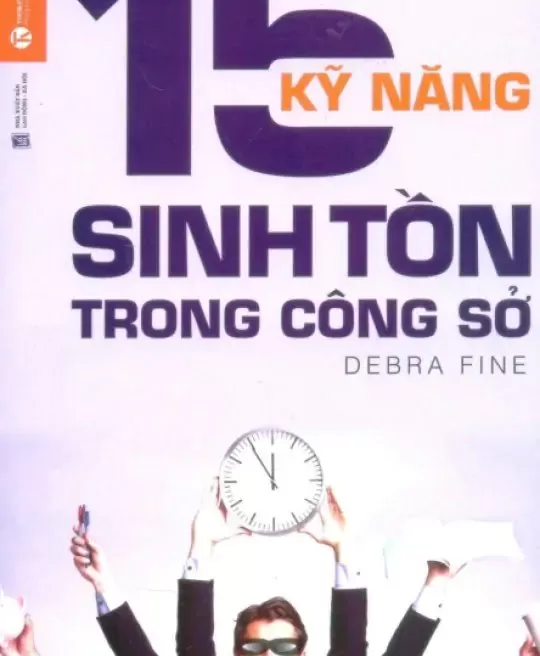 15 KỸ NĂNG SINH TỒN TRONG CÔNG SỞ