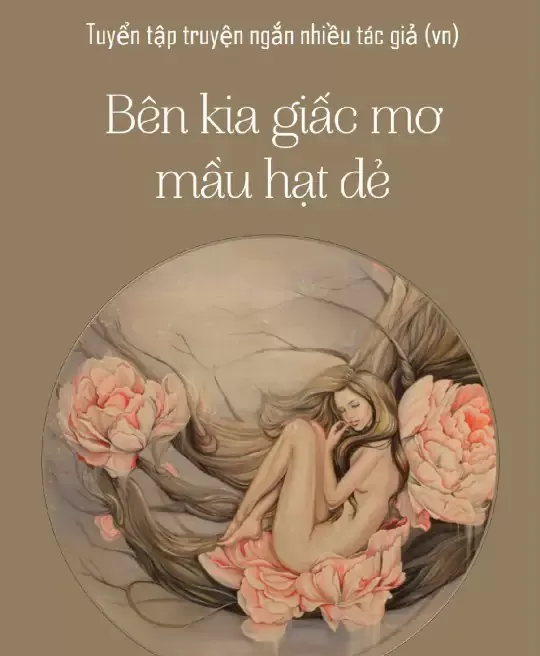 BÊN KIA GIẤC MƠ MÀU HẠT DẺ