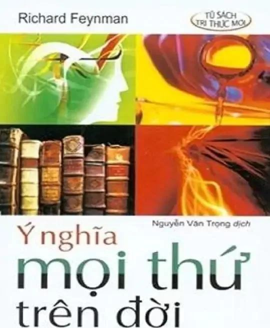 Ý NGHĨA MỌI THỨ TRÊN ĐỜI