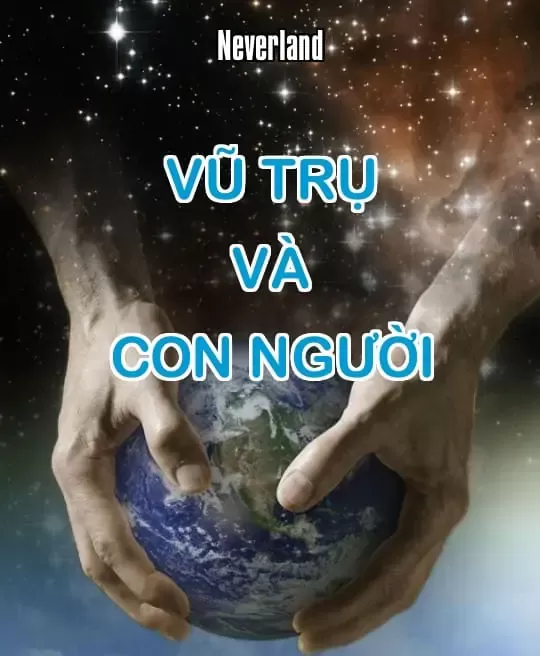 VŨ TRỤ VÀ CON NGƯỜI