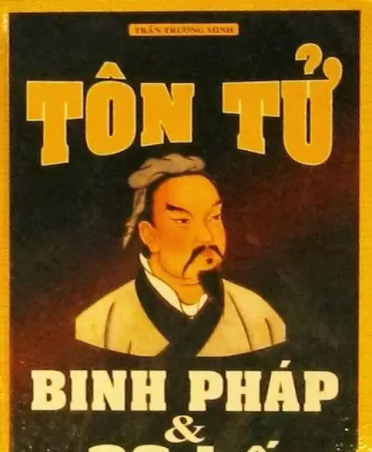 BINH PHÁP TÔN TỬ VÀ 36 MƯU KẾ