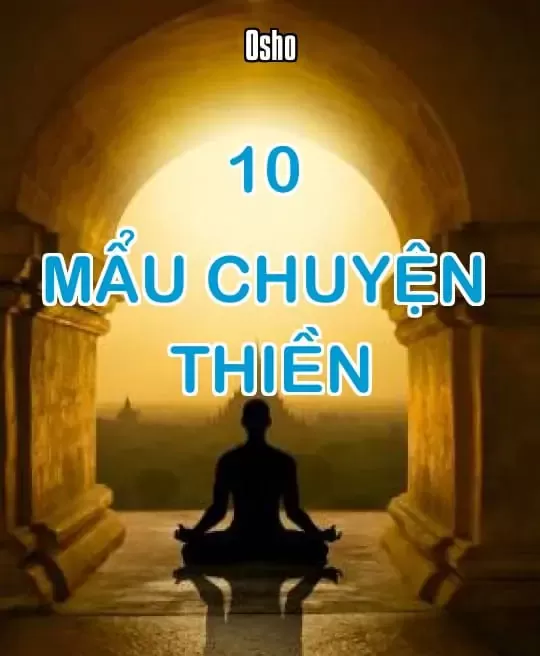 10 MẨU CHUYỆN THIỀN