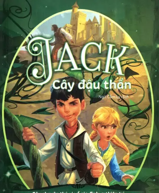 JACK - CÂY ĐẬU THẦN