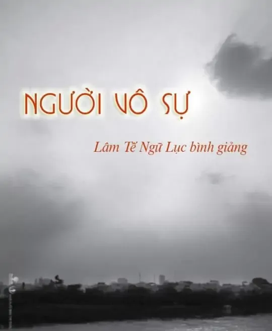 NGƯỜI VÔ SỰ